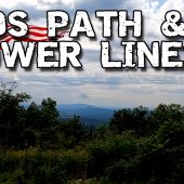 Indian Mountain – Day 2 Part 1 – God’s Path & Power Lines
